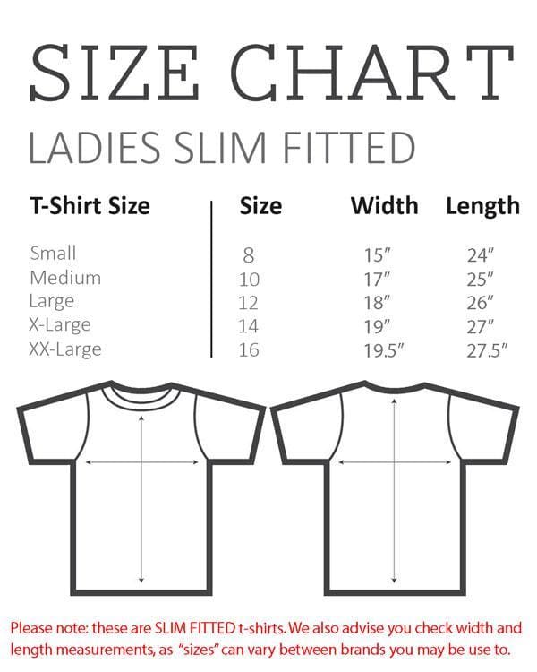 Size Chart - Ladies Slim Fitted T-Shirt